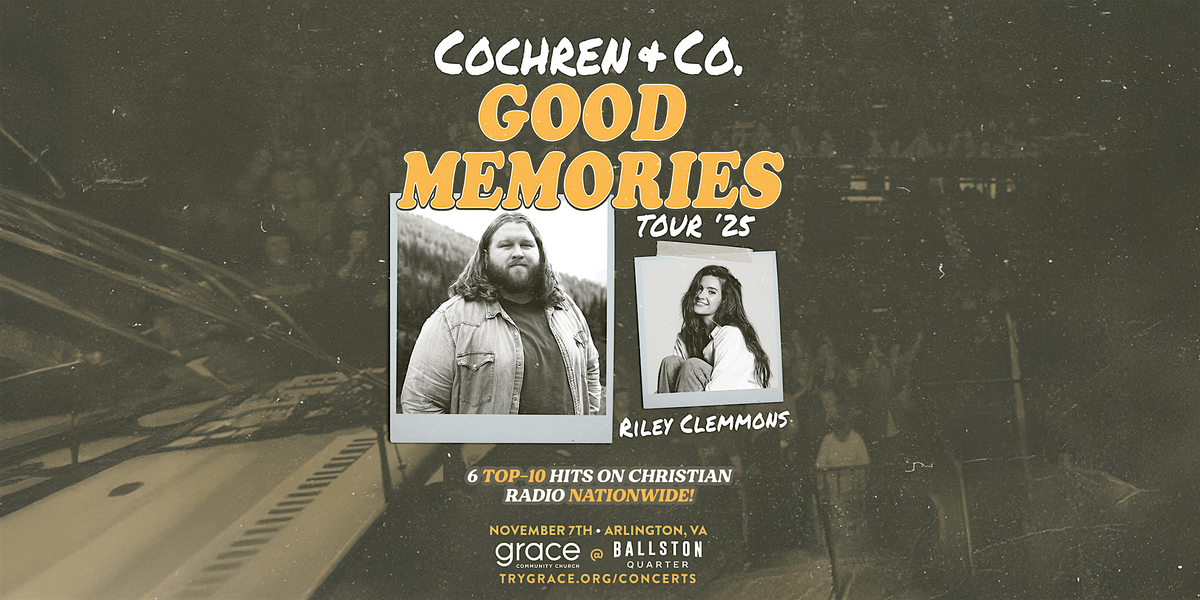 COCHREN & CO. with Riley Clemmons: Good Memories Tour, 7 November | Event in Arlington | AllEvents
