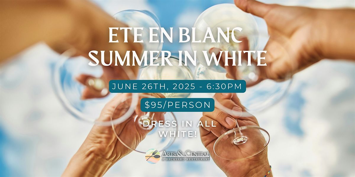 Ete en Blanc Summer Wine Dinner, 26 June | Event in Sarasota | AllEvents