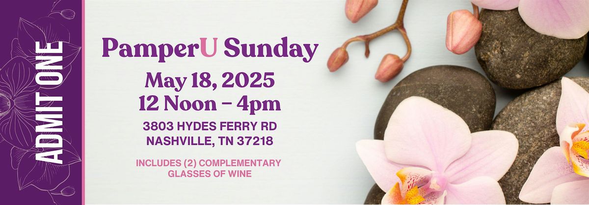 Pamper U Sunday, 18 May | Event in Nashville | AllEvents