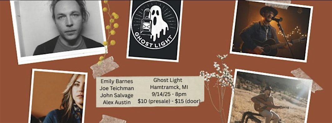 Emily Barnes / Joe Teichman / John Salvage / Alex Austin @ Ghost Light, 14 September | Event in Hamtramck