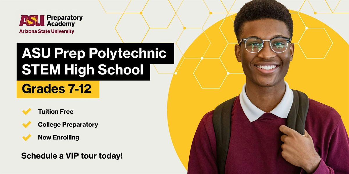 ASU Prep Polytechnic High STEM Open House, 3 September | Event in Mesa | AllEvents