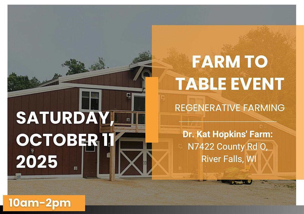 Farm to Table Event hosted by Minnesota Holistic Medicine Group, 11 October | Event in River Falls | AllEvents