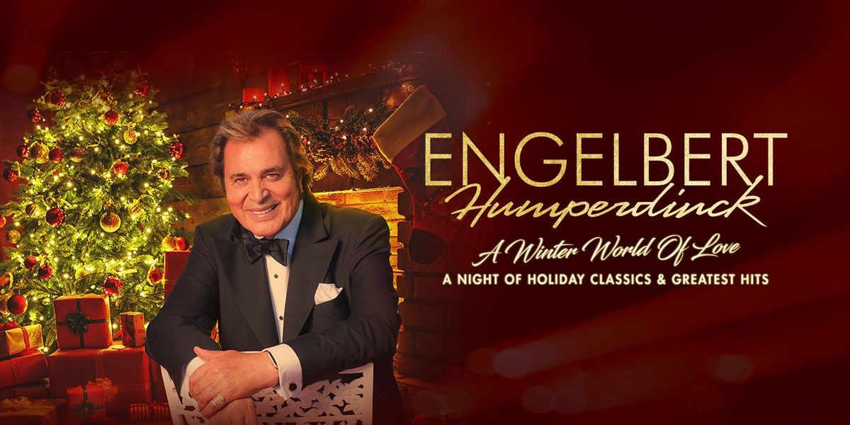 Engelbert Humperdinck - New Brunswick, 10 December | Event in New Brunswick | AllEvents