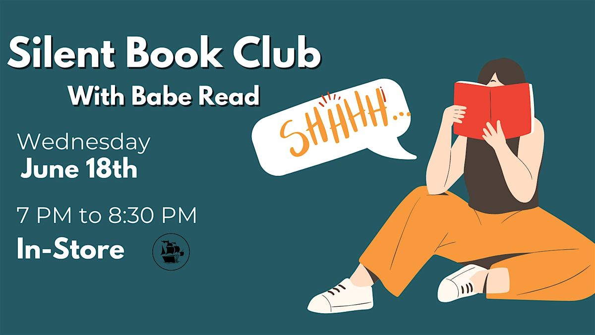 Silent Book club Meet Up  with Babe Read, 18 June | Event in Boise | AllEvents