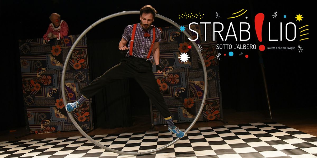 La riscossa del Clown - Strabilio sotto l'albero, 14 December | Event in Villanuova Sul Clisi | AllEvents