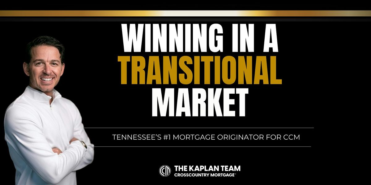 Winning in a Transitional Market | Event in Nashville | AllEvents