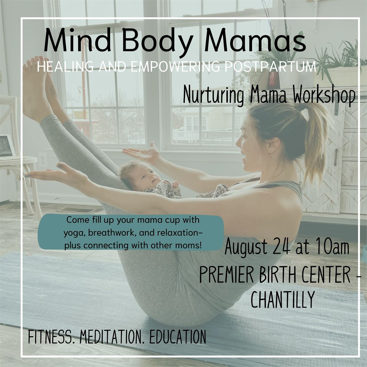 Mind Body Mamas Workshop, 24 August | Event in Chantilly | AllEvents