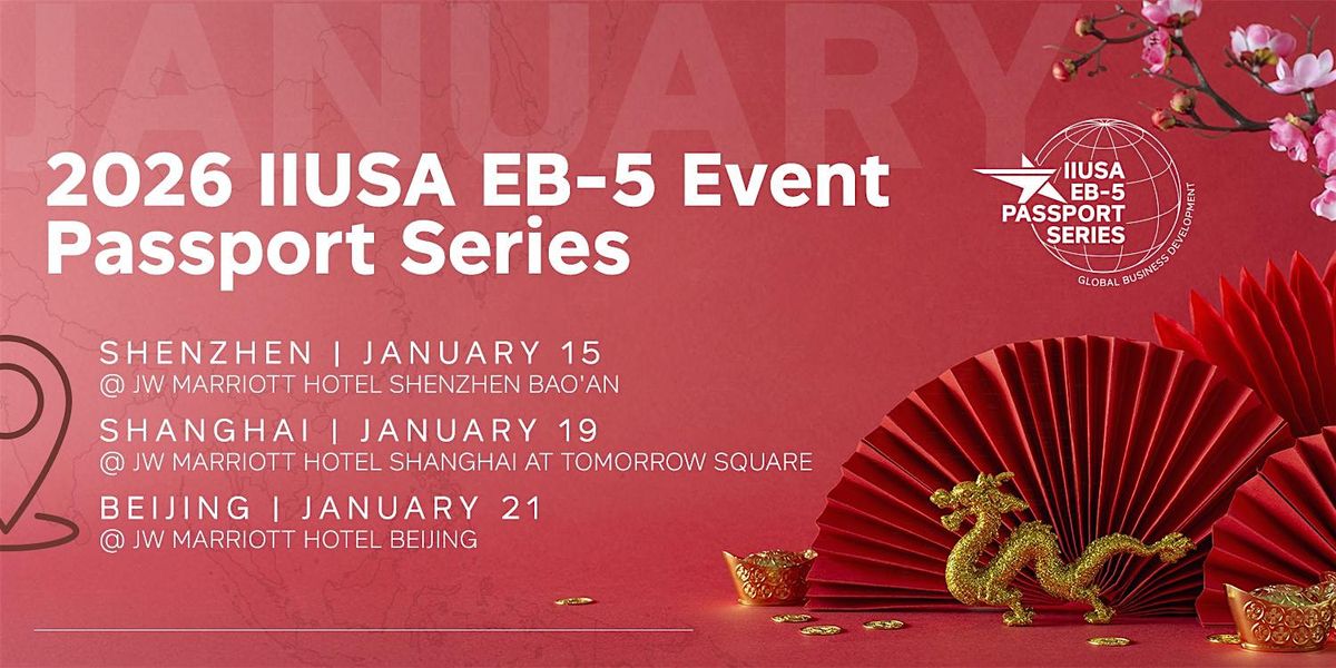 2026 EB-5 Event Passport Series: January, 15 January | Event in Tin Shui Wai | AllEvents