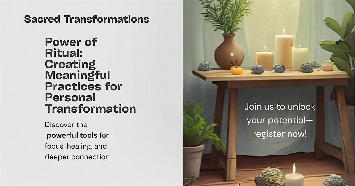 Power of Ritual: Creating Meaningful Practices for Personal Transformation, 12 October | Event in Westbrook