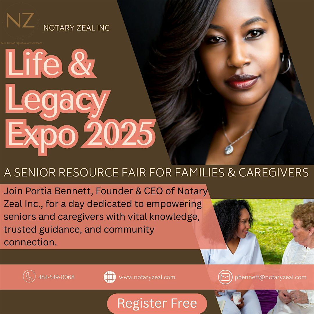 Life &amp; Legacy Expo 2025: A Senior Resource Fair for Families &amp; Caregivers