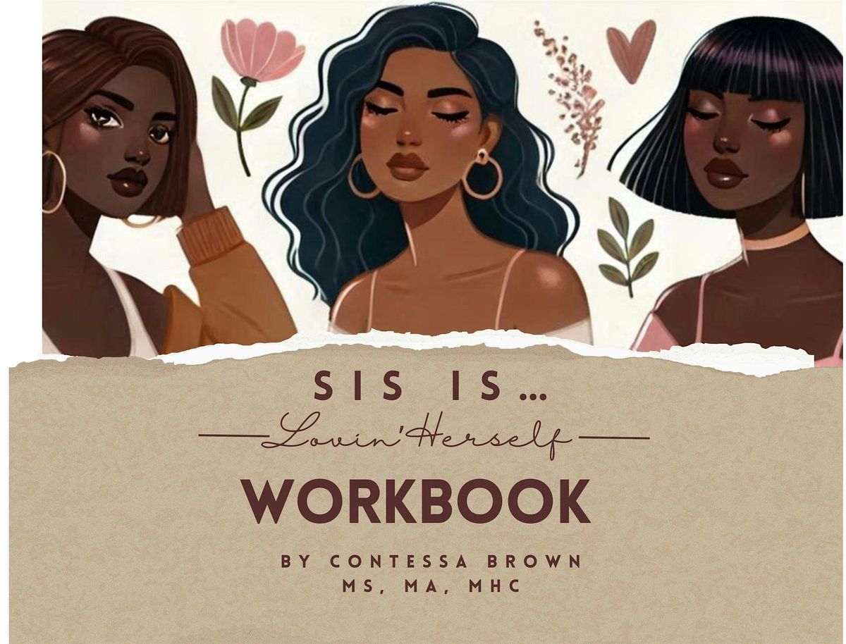 Sis is Lovin' Herself Workshop, 24 May | Event in Providence | AllEvents