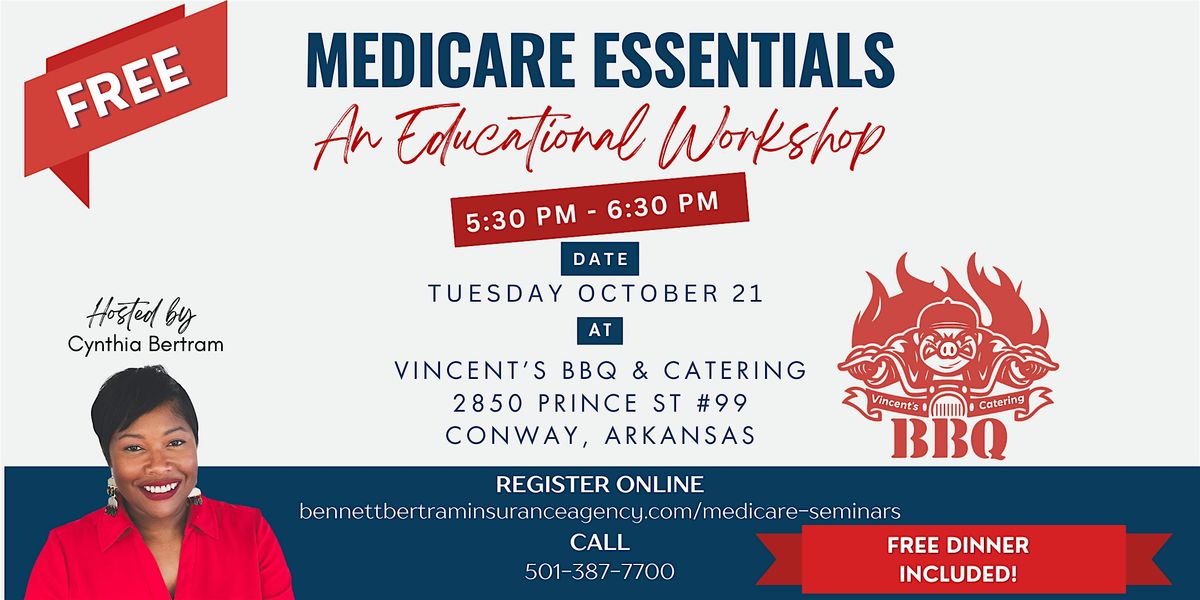 Medicare Essentials: An Educational Workshop, 21 October | Event in Conway | AllEvents