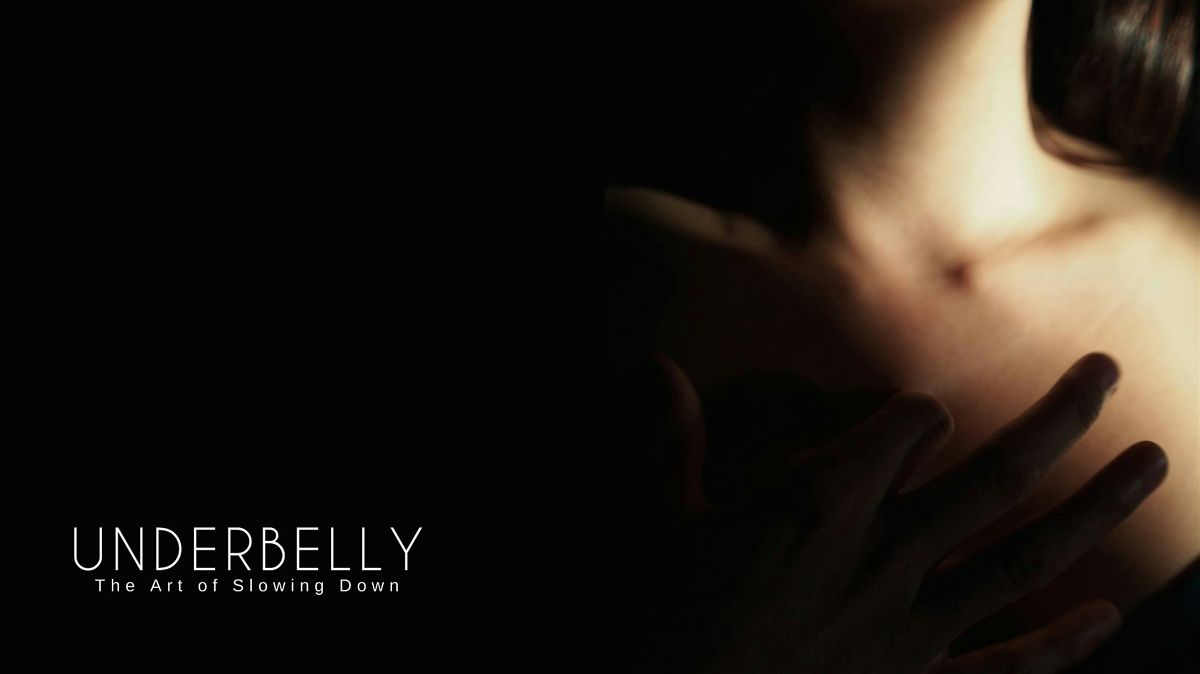 Underbelly: The Art of Slowing Down, 6 August | Event in Brooklyn | AllEvents