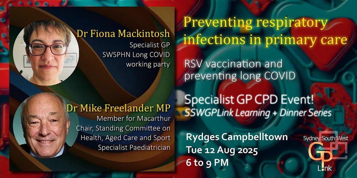 SSWGPLink LEARNING + DINNER - Preventing respiratory infections, 12 August | Event in Campbelltown | AllEvents