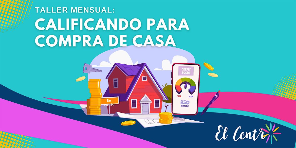 Taller Mensual: Calificando para Compra de Casa, 27 May | Event in New Orleans | AllEvents
