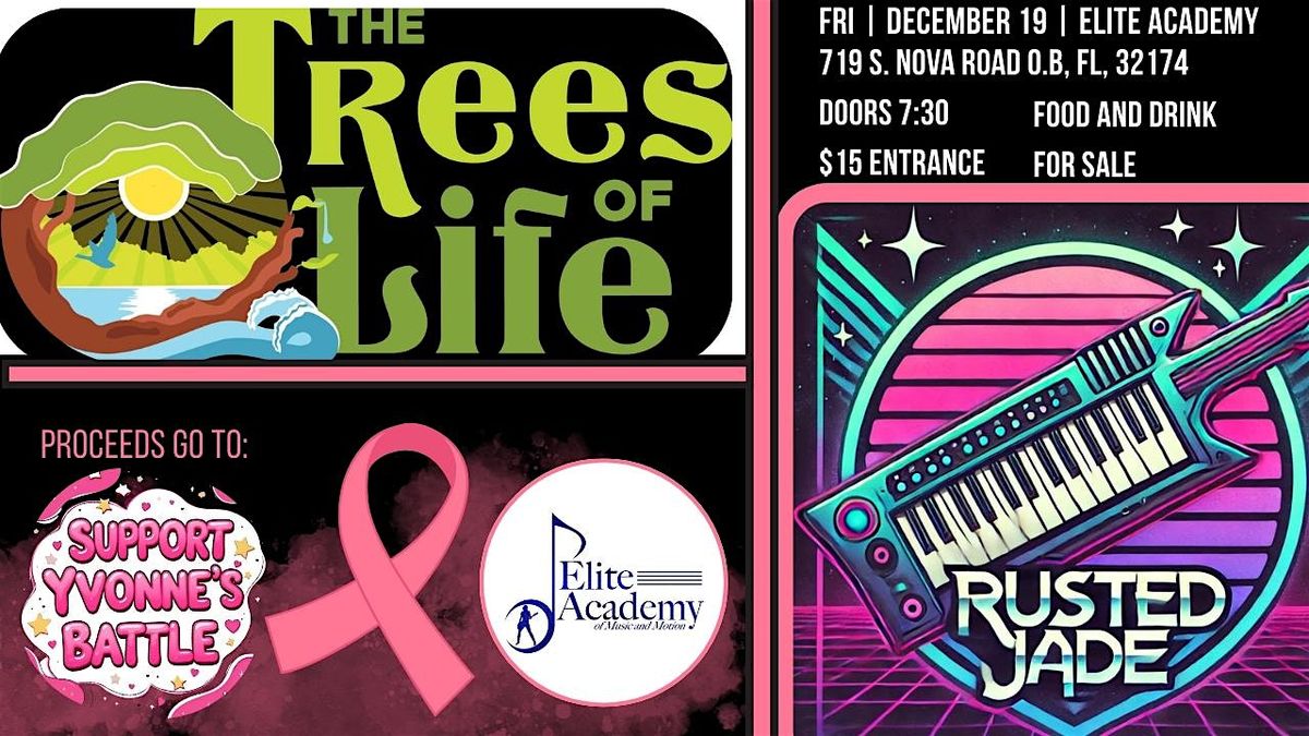 The Trees of Life w/ Rusted Jade - Yvonne Benefit Show, 19 December | Event in Ormond Beach | AllEvents