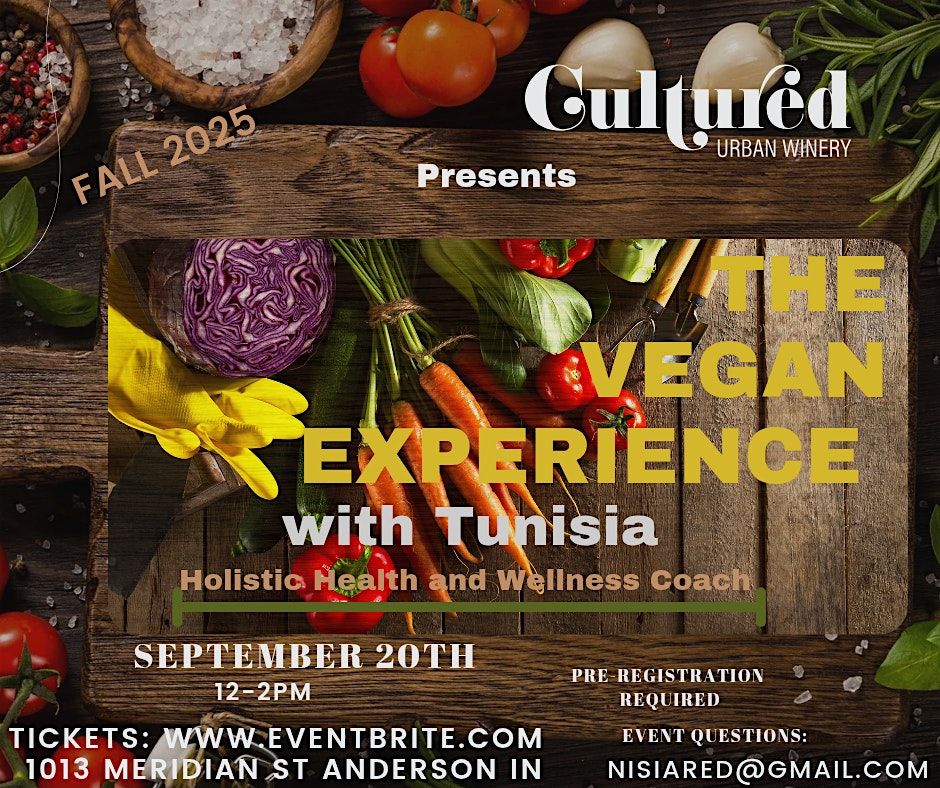 The Vegan Experience with Tunisia, 20 September | Event in Anderson | AllEvents