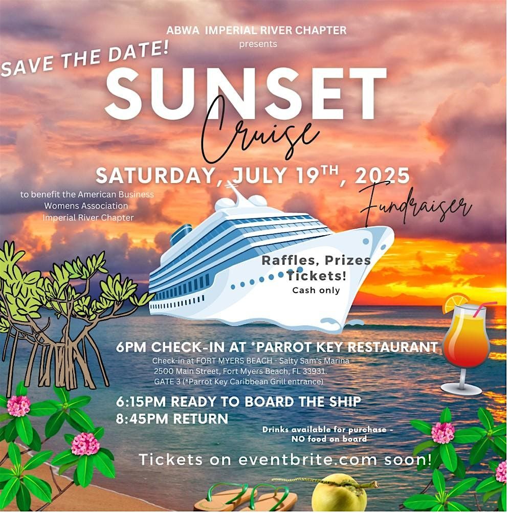 ABWA SUNSET CRUISE ON THE GULF!  Save the date - July 19, 6pm, 19 July | Event in Fort Myers Beach | AllEvents