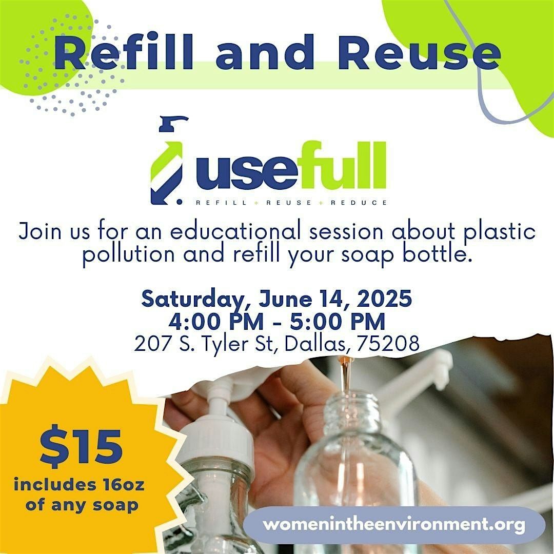 Refill & Reuse Event at UseFull, 14 June | Event in Dallas | AllEvents