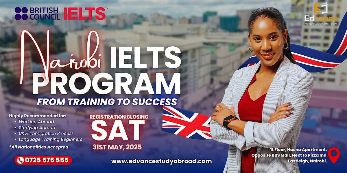 NAIROBI IELTS PROGRAM | FOR STUDENTS AND PROFESSIONALS, 31 May | Event in Nairobi | AllEvents