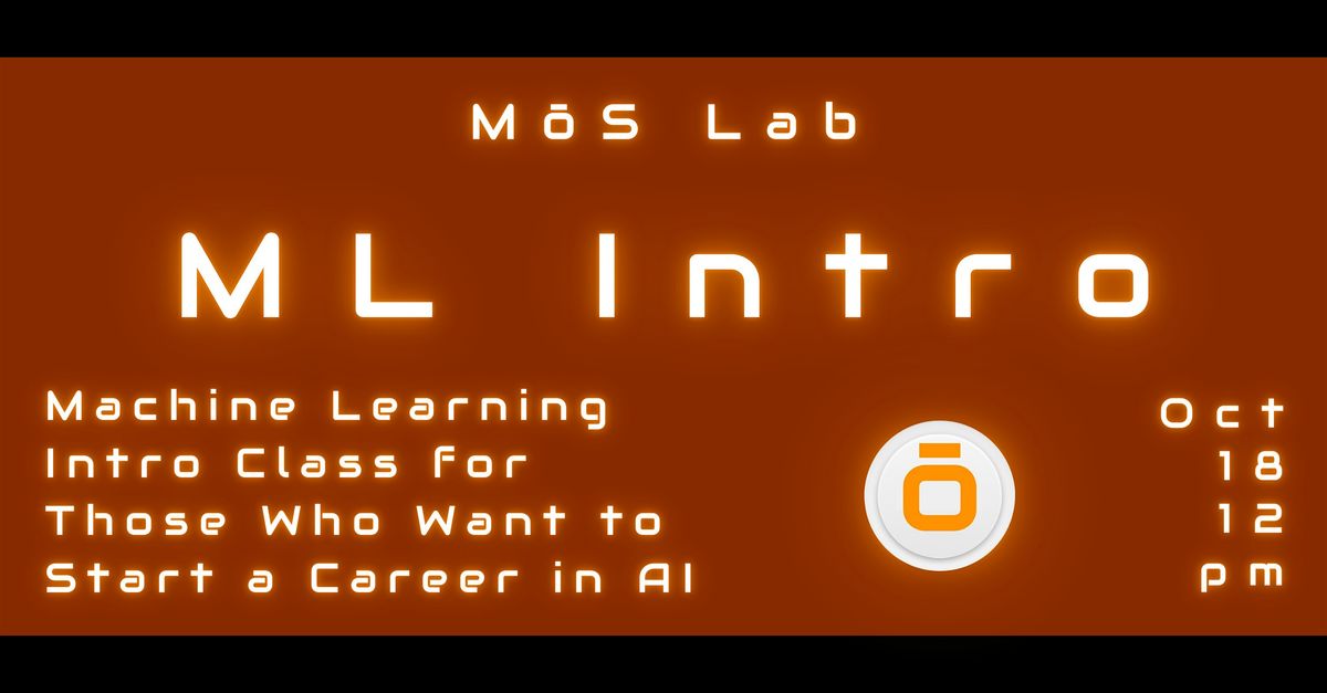MōS Lab ML Intro, 18 October | Event in St. Petersburg | AllEvents