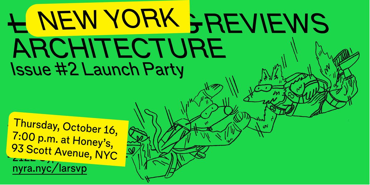 NEW YORK LAUNCH: Los Angeles Review of Architecture #2 | Event in Brooklyn | AllEvents