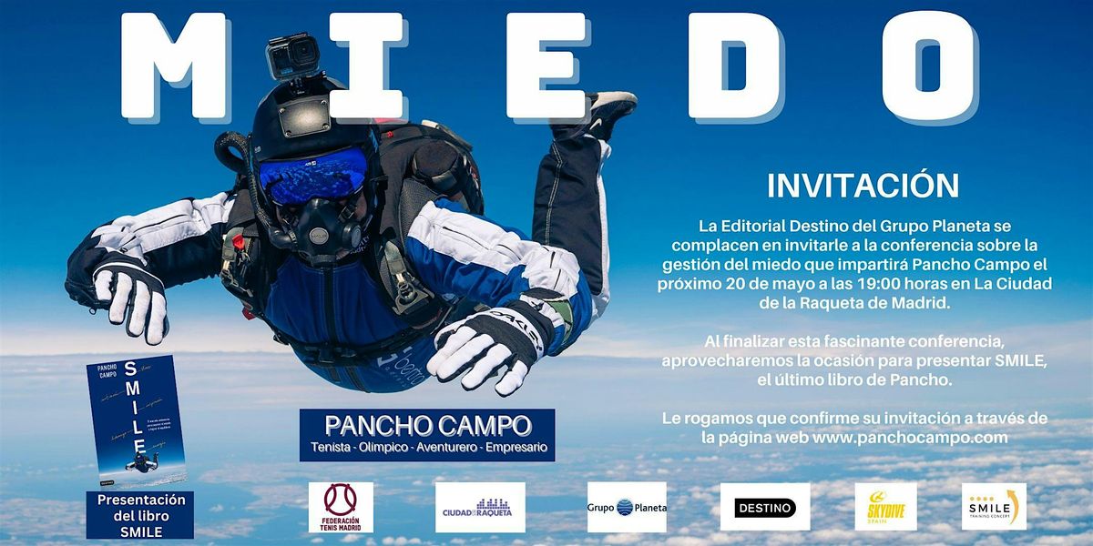Conferencia MIEDO por Pancho Campo (Madrid), 20 May | Event in Madrid | AllEvents