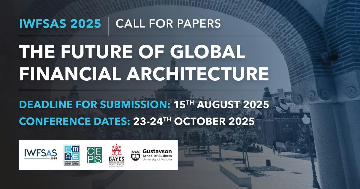 THE FUTURE OF GLOBAL FINANCIAL ARCHITECTURE (IWFSAS 2025), 23 October | Event in Barcelona | AllEvents