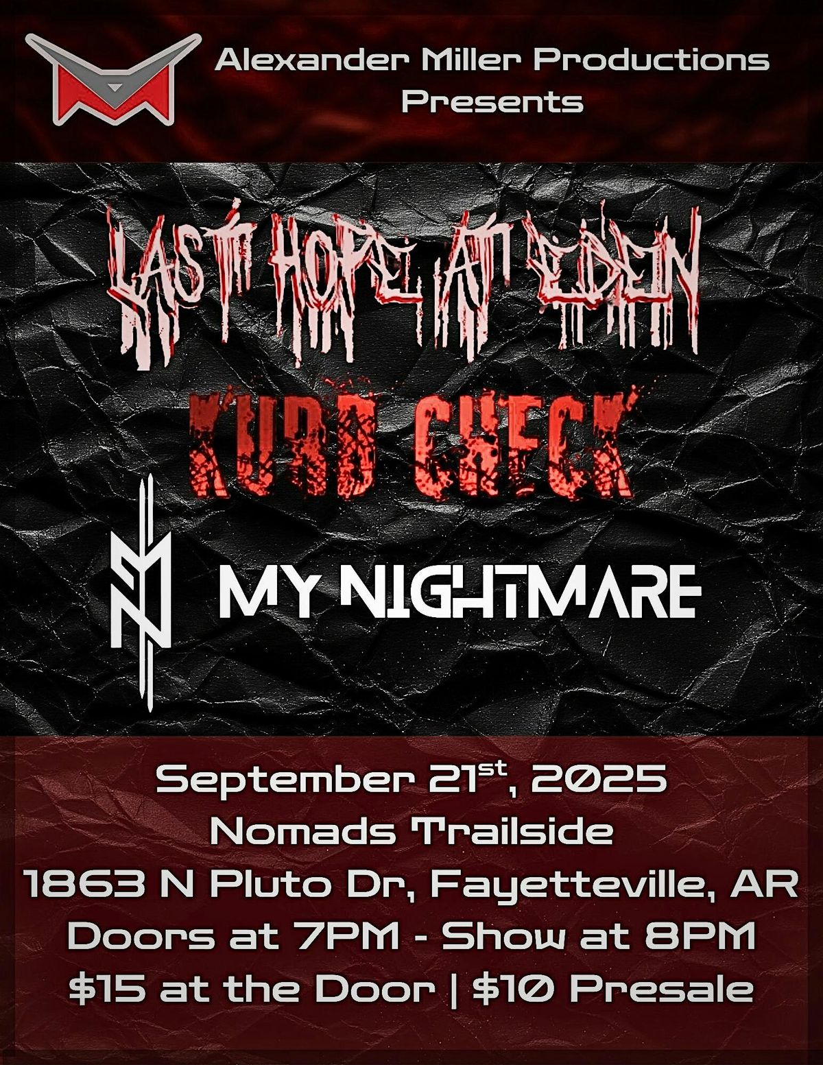 Last Hope at Eden, Kurb Check, and My Nightmare at Nomads Trailside, 21 September | Event in Fayetteville