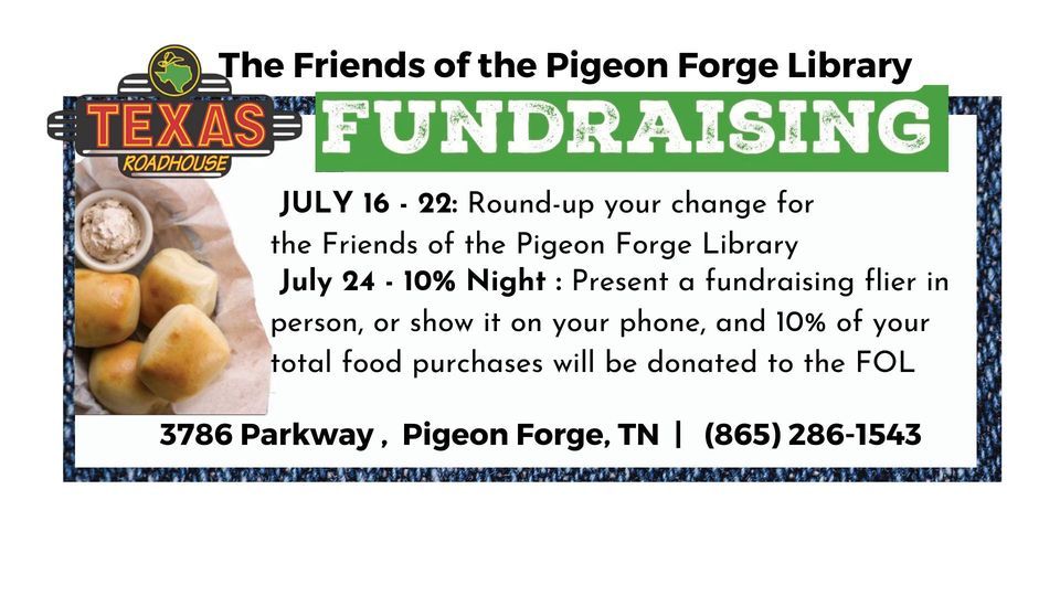 Texas Roadhouse Friends of the Library Fundraiser, Texas Roadhouse (Pigeon  Forge, TN), July 16 to July 22 | AllEvents.in