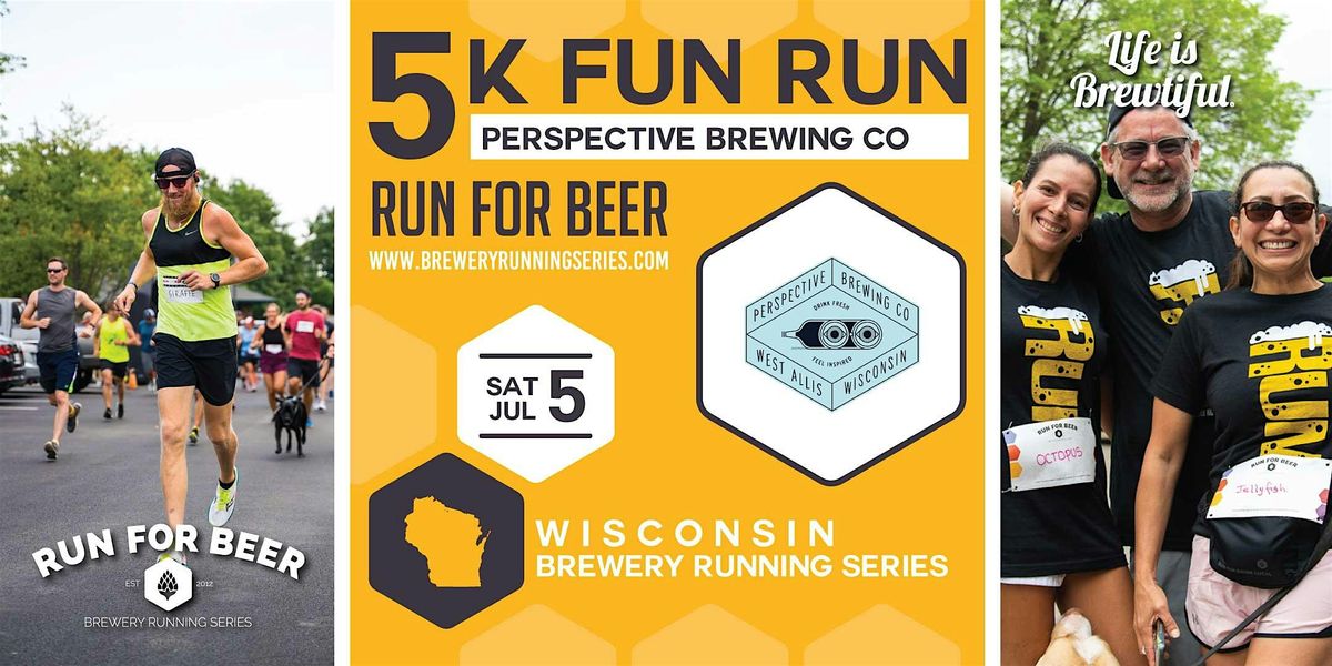 5k Beer Run x Perspective Brewing | 2025 Wisconsin Brewery Running Series, 5 July | Event in West Allis | AllEvents