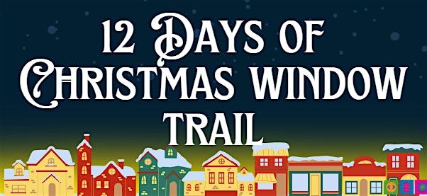 Twelve Days of Christmas Window Trail at Alcester Library | Event in Alcester | AllEvents