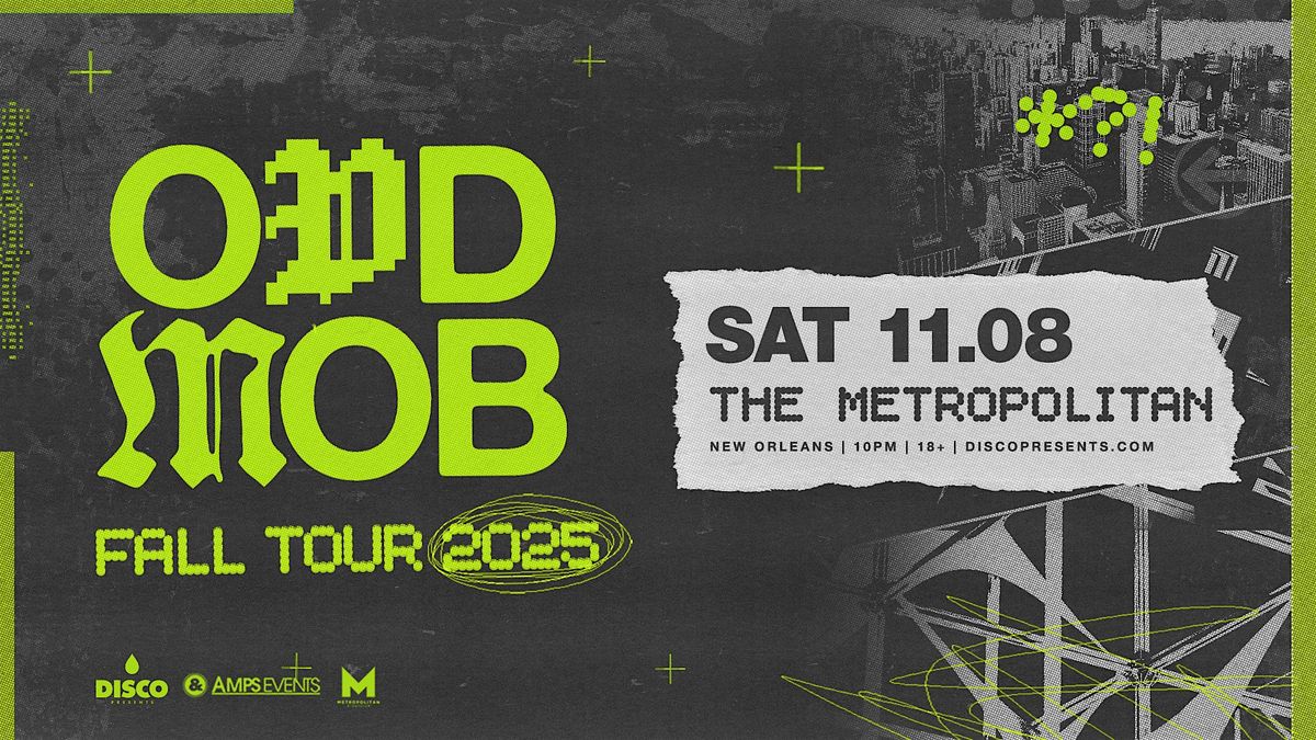 ODD MOB- Fall Tour 2025-  Live at the Metropolitan NOLA, 8 November | Event in New Orleans | AllEvents