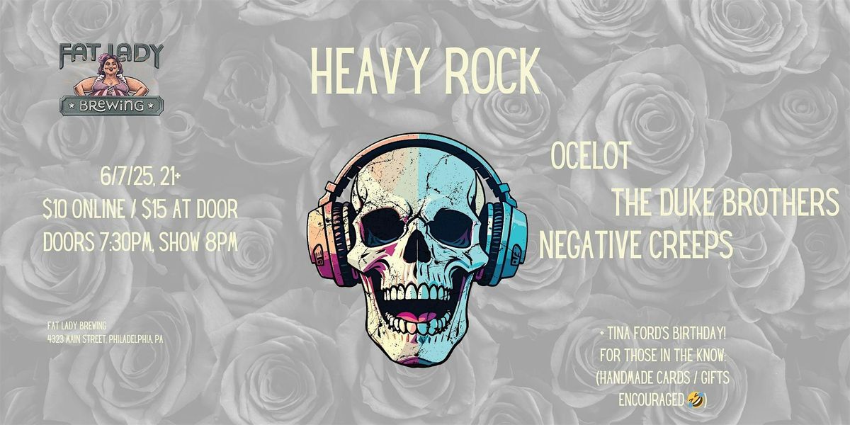 Heavy Rock feat. Ocelot // Duke Bros. // Negative Creeps, 7 June | Event in Philadelphia | AllEvents