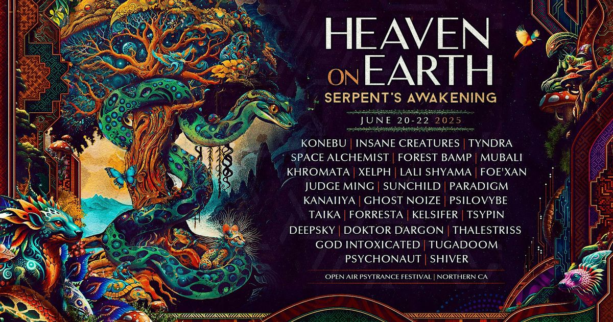 Heaven on Earth- Serpent's Awakening Psytrance Festival, 20 June | Event in Pioneer | AllEvents