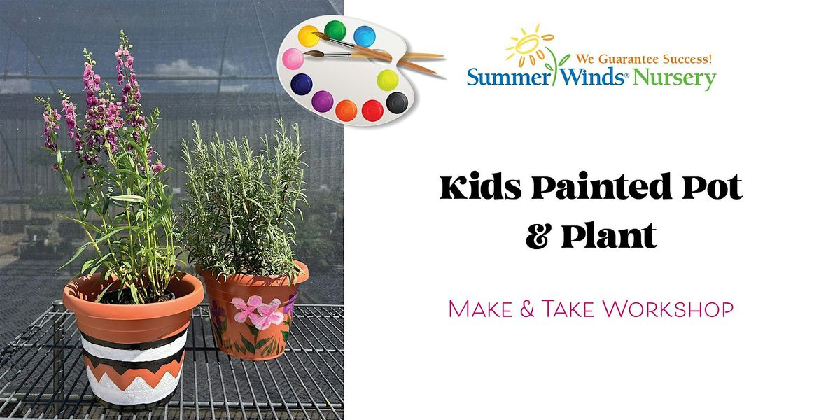 Kids’ Paint & Plant Make ’n Take Workshop – $25 per Arrangement (Glendale), 23 August | AllEvents