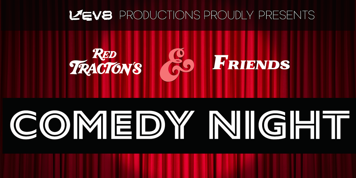 Red Tracton's and Friends Comedy of Laughs by lev8 Productions, 23 July | Event in Solana Beach | AllEvents