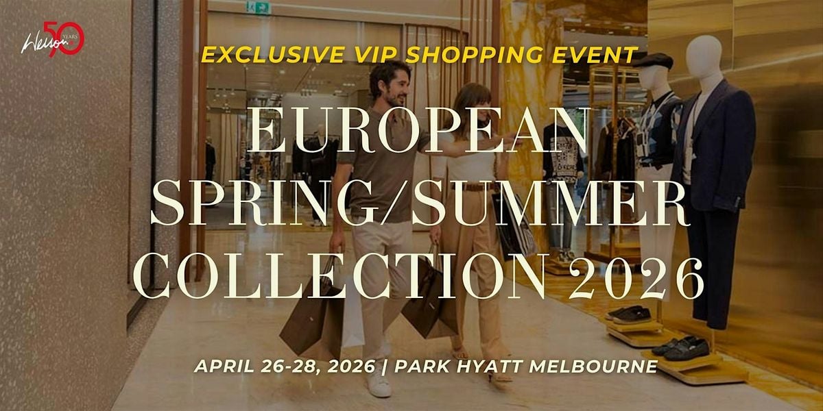VIP Shopping Event Melbourne: Spring Summer Collection 2026, 26 April | Event in Melbourne | AllEvents