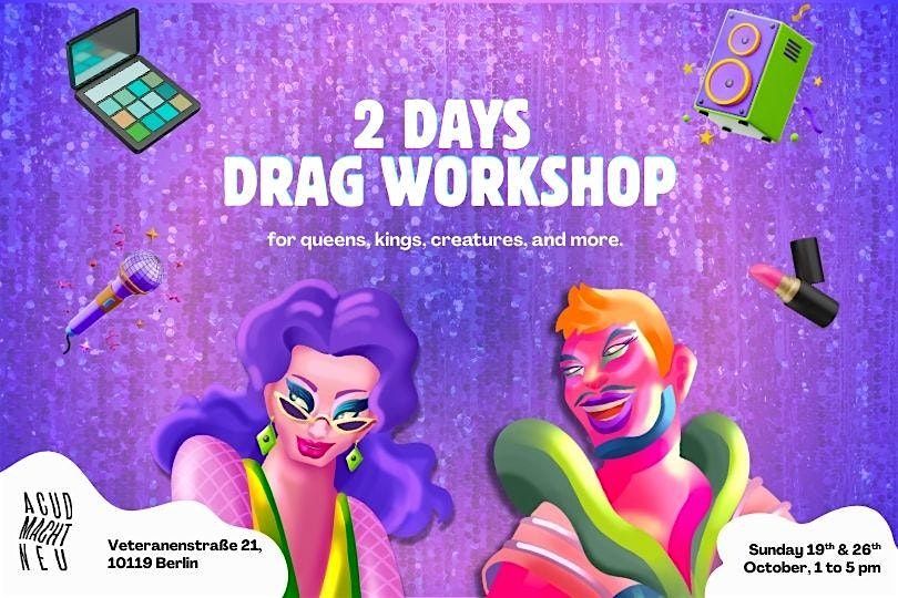 DRAG WORKSHOP BY HOUSE OF KUM, 19 October | Event in Berlin | AllEvents