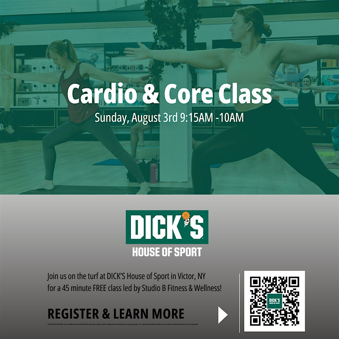FREE Core & Cardio Class @ DICK'S, 3 August | Event in Victor | AllEvents