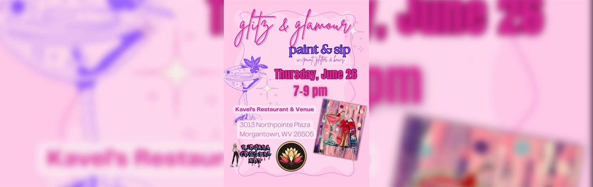 Glitz & Glamour Paint & Sip, 26 June | Event in Morgantown | AllEvents
