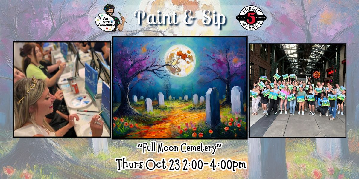 Paint & Sip at 5th St Alley “Full Moon Cemetery”, 23 October | Event in Eugene | AllEvents