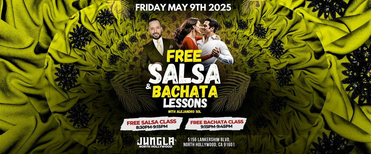 FREE SALSA & BACHATA CLASS | JUNGLA NORTH HOLLYWOOD. | Event in North Hollywood | AllEvents