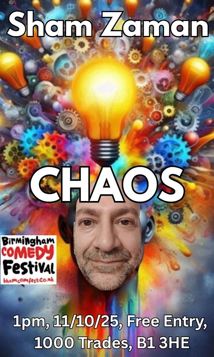 Chaos - A Stand Up Comedy Special, 11 October | Event in Birmingham | AllEvents