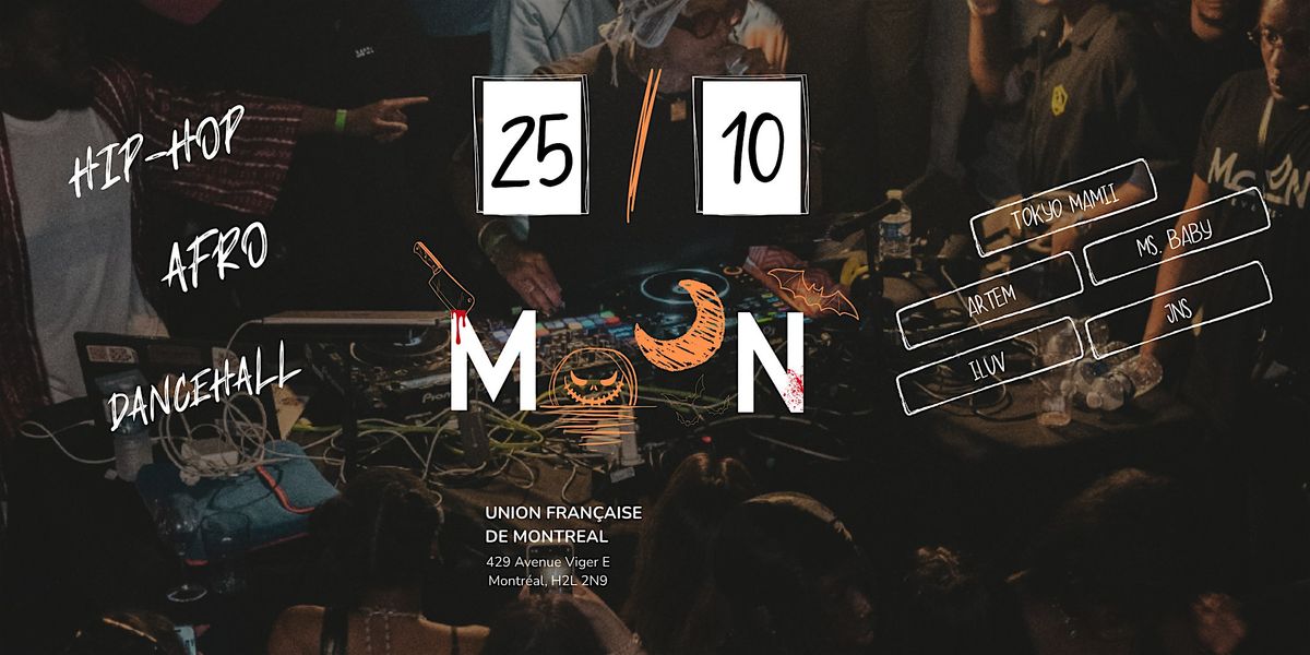 Moon Events : Halloween Edition, 25 October | Event in Montréal | AllEvents