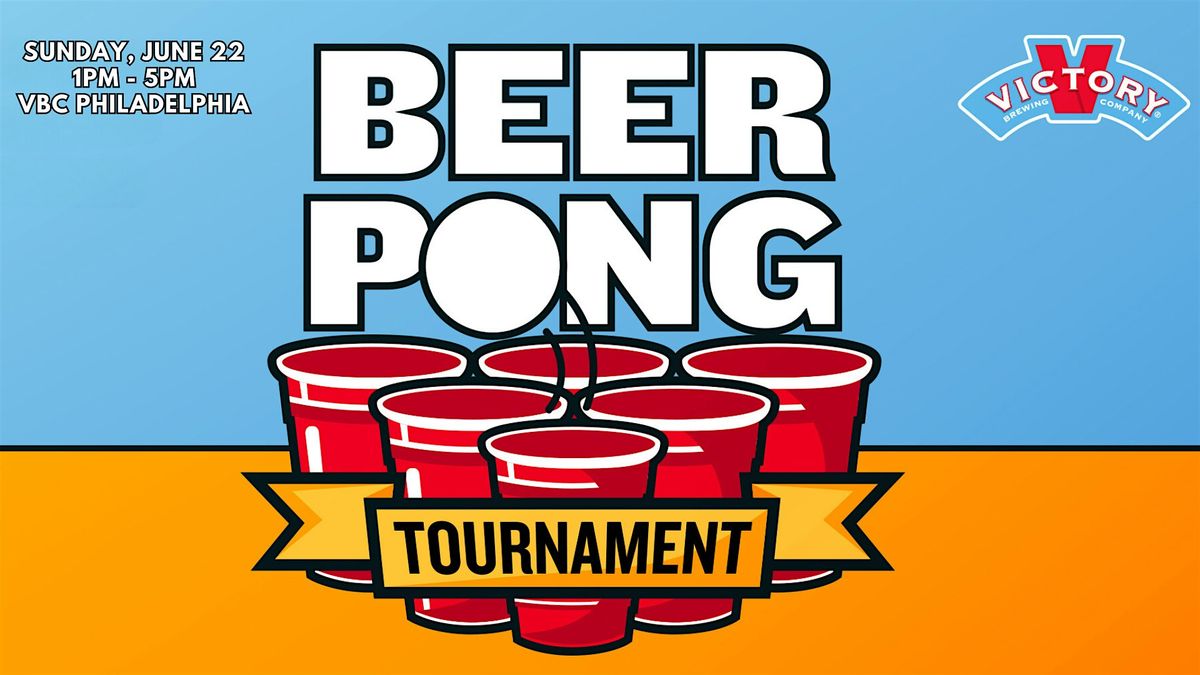 Beer Pong Tournament at Victory Philadelphia, 22 June | Event in Philadelphia | AllEvents
