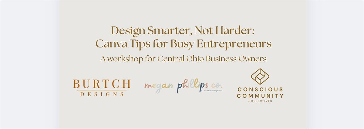 Design Smarter, Not Harder:  Canva Tips for Busy Entrepreneurs, 10 September | Event in Columbus | AllEvents