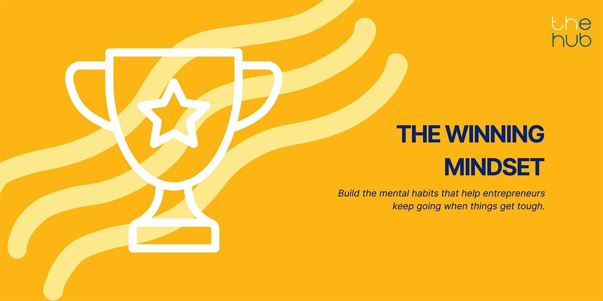 The Winning Mindset, 2 September | Event in Berkeley | AllEvents