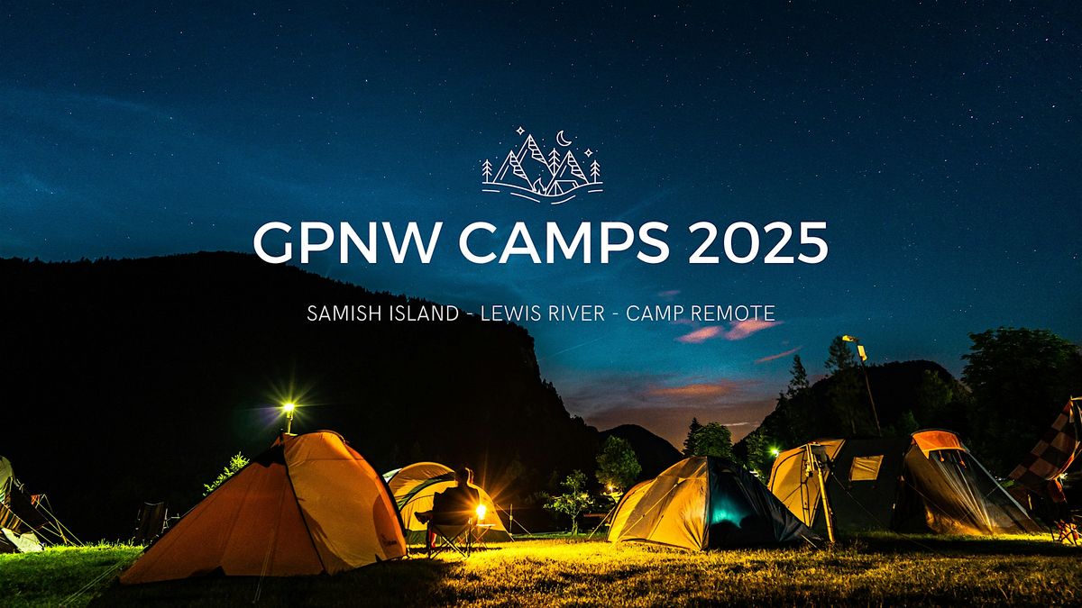 Camp Atsaken @ Samish 2025, 3 August | Event in Bow | AllEvents