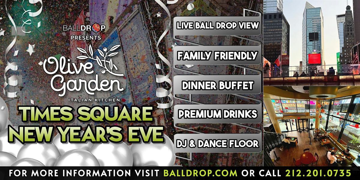 BallDrop.com Presents Olive Garden Times Square  NYC New Year's Eve party, 31 December | Event in New York